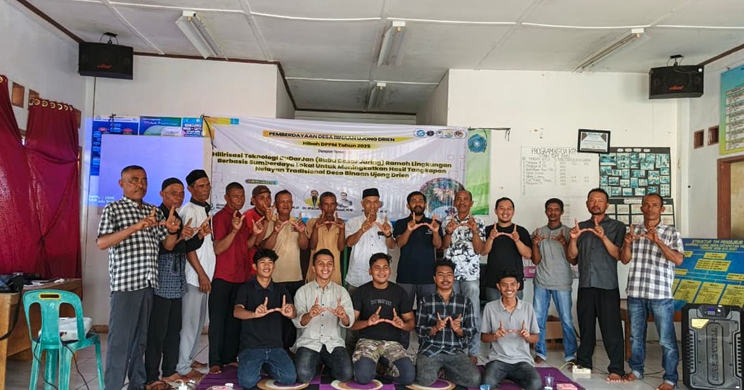 Tim Akademisi Gelar FGD Pemberdayaan Desa Binaan UTU kepada Kelompok Nelayan Tradisional Desa Ujong Drien